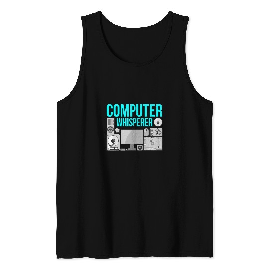 Computer Whisperer IT Tech Software Programmer Geek Graphic Tank Tops
