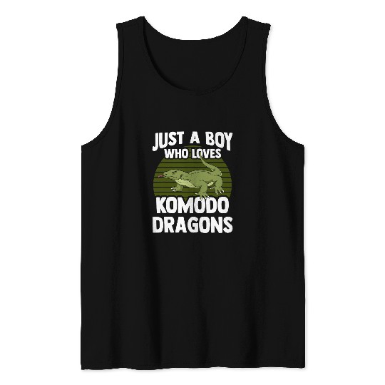Dragons Just A Boy Who Loves Komodo Dragons Komodo Dragon Lover Tank Tops