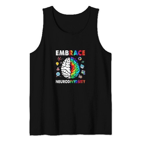Autism Embrace Neurodiversity Brain Embrace ADHD Autism ASD Tie Dye Neurodiverse Tank Tops