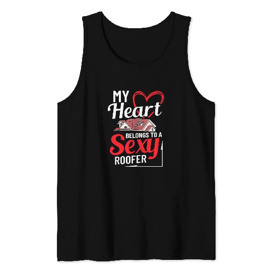 Womens Roofer Wife Roofing Roof Worker Contractor Girlfriend 1 Tank Tops