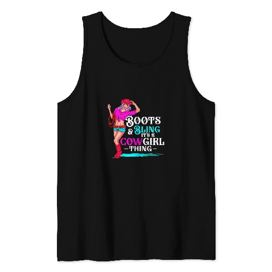 Cowgirls Boots And Bling Its Cowgirls Things Western Country Tank Tops