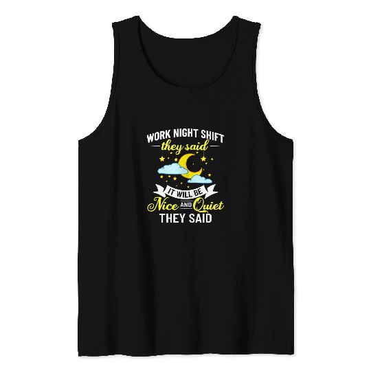 Shift Work Night Job Worker Midnight Funny Coffee 9 Tank Tops