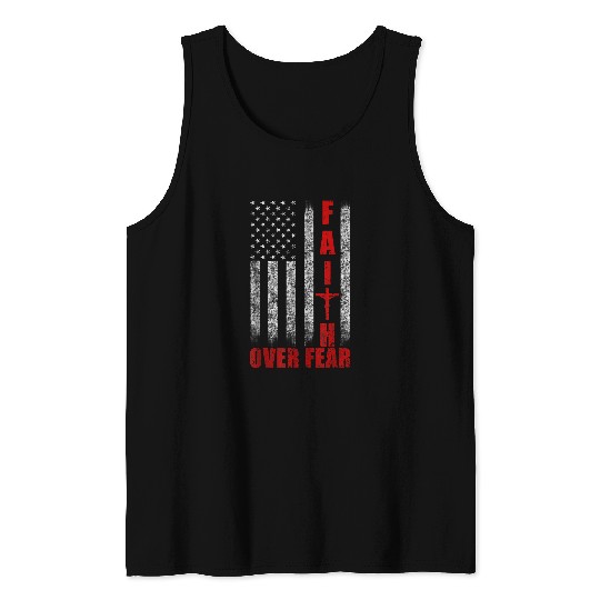 Christian USA Flag Patriotic American Tee Faith Over Fear Prayer Tank Tops