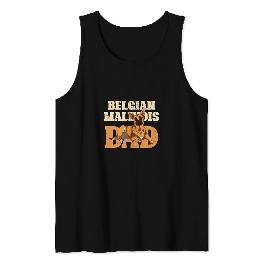 Belgian Malinois Dad Fathers Day Dog Lover Belgian Malinois 603 Tank Tops
