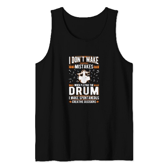 Drums Drummer Creative Decisions Drum Sticks Drummer 48 Drums Tank Tops