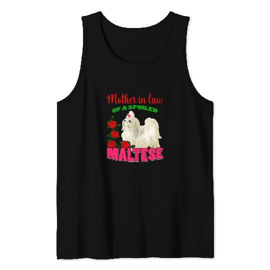Dog Maltese Mother In Law Of A Spoiled Maltese Florals Dog Owner Lover Tank Tops