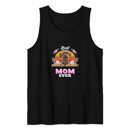 bests Australian Labradoodle Mom Ever Mothers Day For Dog Mom Tank Tops