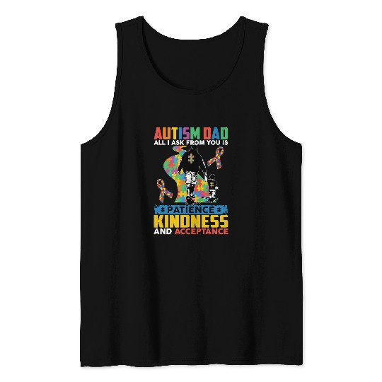 Discover Autism Dad Patience Kindness Acceptance132 Neurodiverse Tank Tops
