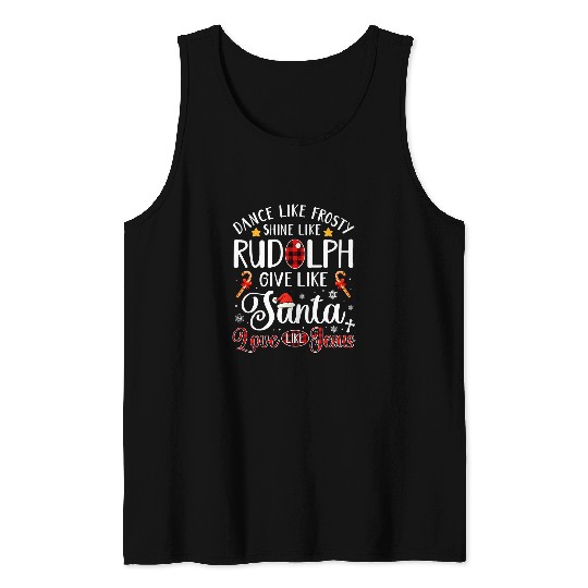 Christian Dance Like Frosty Shine Like Rudolph Love Like Jesus xmass 100 Bibble Jesus Christ Tank Tops