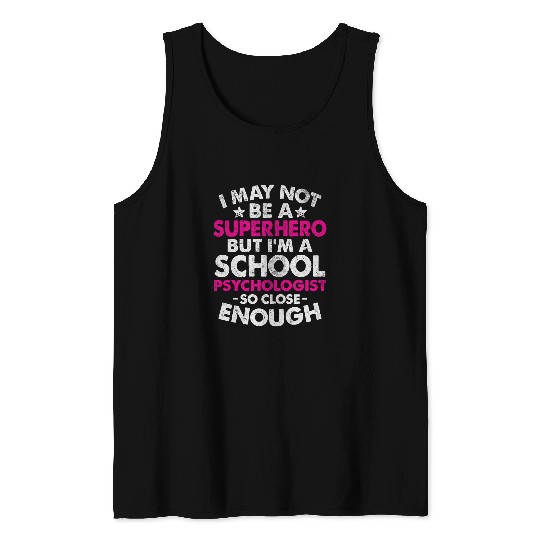 Back To School Psychologist Phycology Teacher Novelty Tank Tops