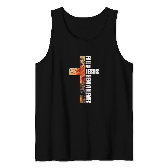 Christian Fall For Jesus He Never Leaves Cross Thanksgiving 1 Bibble Jesus Christ Tank Tops