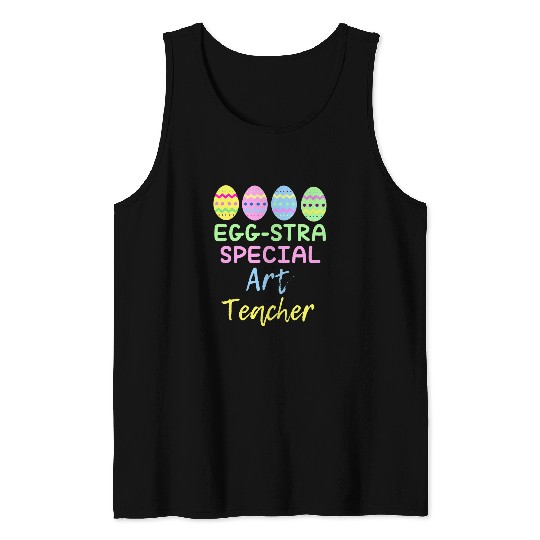 Eggstra Special Art Teacher Easter 2Christmas Tank Tops