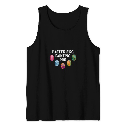 Easter Egg Painting Pro for Easter Egg Painters Tank Tops