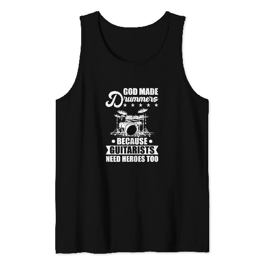 Christian Made Drummers Because Guitarists Rock Band Member Music Christ Tank Tops