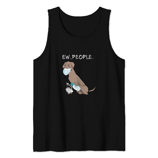 Dog Great Dane Funny Great Dane Ew People Dog Lover Gift Tank Tops
