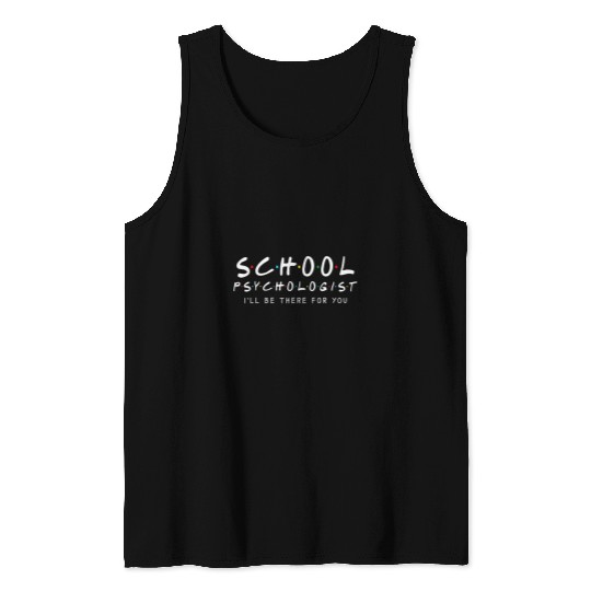 Back To School Psychologist Psychology Teacher Apparel Tank Tops