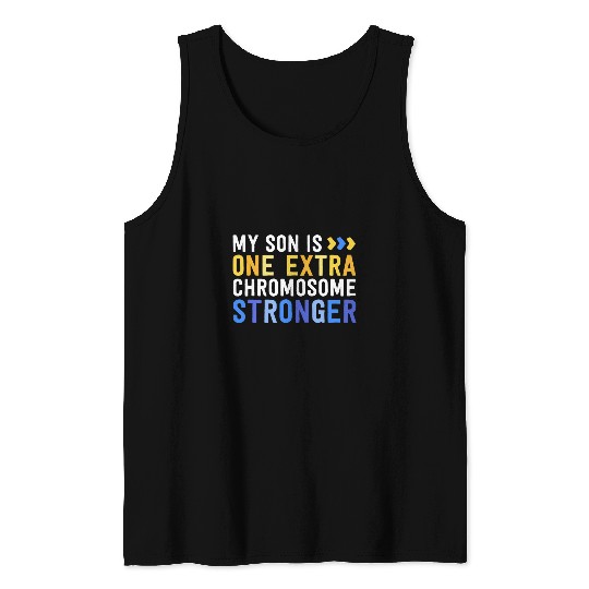Family Down Syndromes Awareness My Son One Extra Chromosome Tank Tops