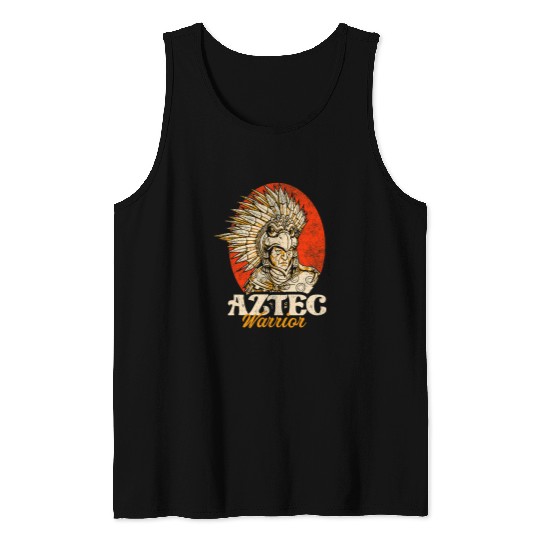 Aztec Warrior King Mexican Native Art Mayans 18 Tank Tops