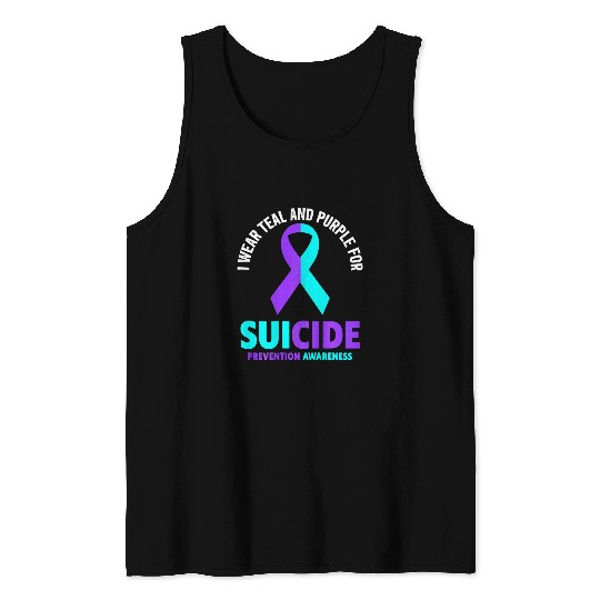 I Wear Teal And Purple For suicides Prevention Awareness 1 Tank Tops