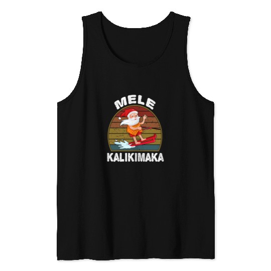Surf Life Mele Kalikimaka Hawaiian Christmas Hawaii Surfing Santa Tank Tops