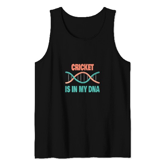 Cricket Fan Is In My DNA Cricket Player Tank Tops