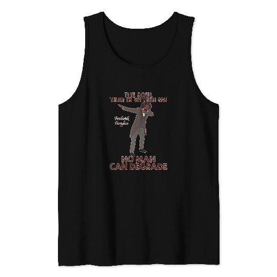 Frederick Douglass Quote ArtAmerican Black Leader Tank Tops