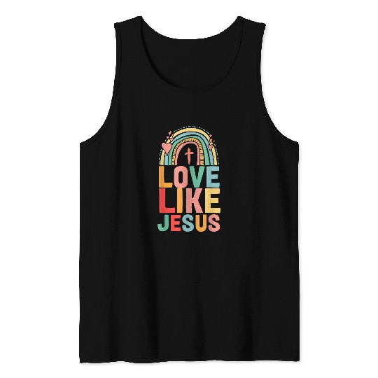 Christian Rainbow Religious God Christian Love Like Jesus Christ Tank Tops