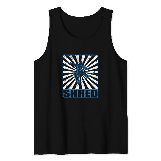 Skiing Ski SHRED Snowboard Snowboarding Tank Tops