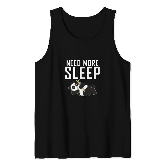Funny Bear Need more Sleep Panda Bear Lover Lazy Cute Bears Tank Tops