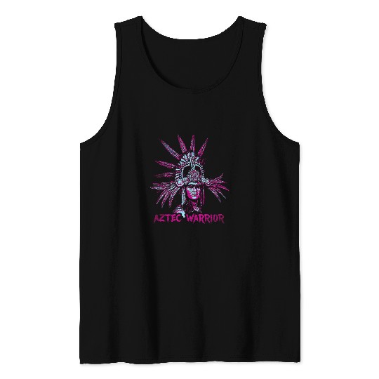 Aztec Warrior King Mexican Native Art Mayans 10 Tank Tops