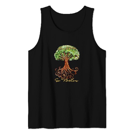 As Above so Below druid art tree of life Tank Tops