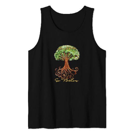 As Above so Below druid art tree of life Tank Tops