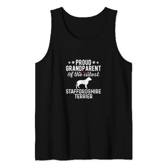 Dog Staffordshire Proud Staffordshire Terrier Grandparents Of The Cutest Tank Tops