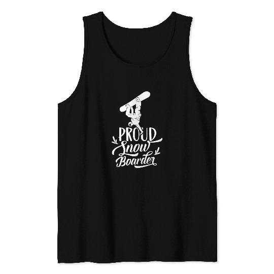 Skiing Ski Proud Snowboarder Snowboard Lover Snowboarding Tank Tops