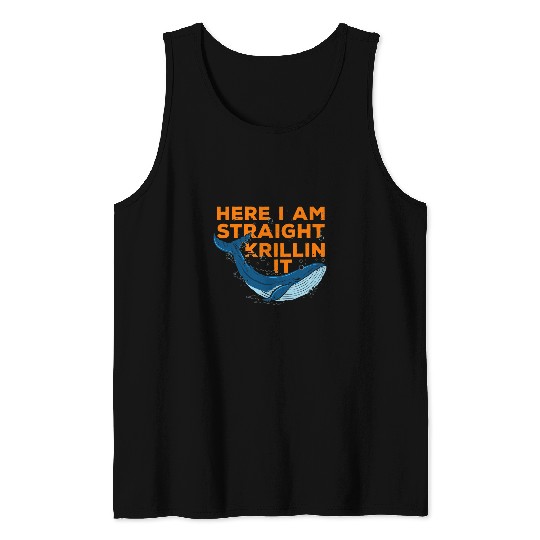 Here I Am Straight Krillin It Fun Matching Slogan Idea Icons Tank Tops