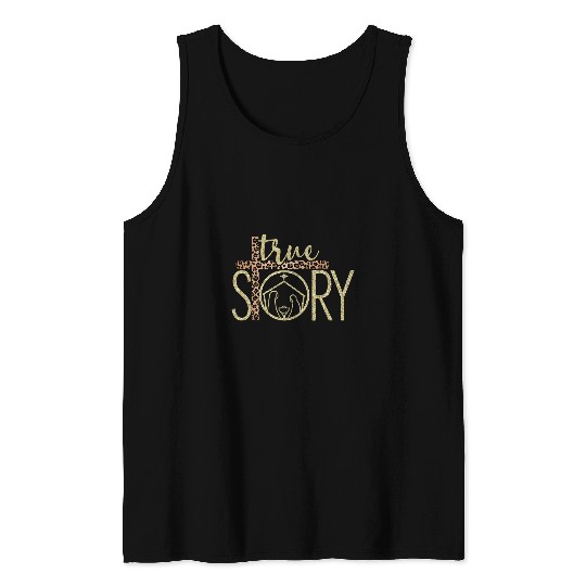 Christian Jesus Christ Christian True Story Baby Jesus Nativity 157 Bible Verse Christ Tank Tops
