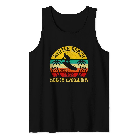 Surf Life Myrtle Beach South Carolina Surfing Summer Vacation Vintage Tank Tops