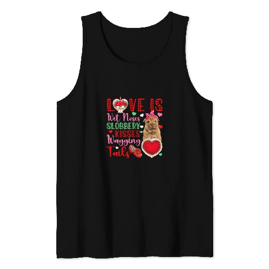 Dog Lover Wet Noses Slobbery Kisses Cute Shar Pei Lover Tank Tops