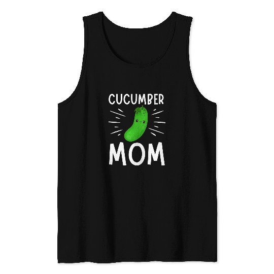 Funny Cucumber Mom Vegetable Mothers Day Gardener Lover Tank Tops