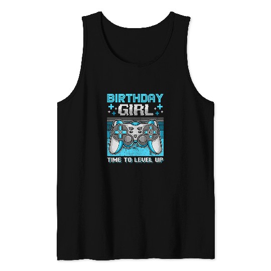 Game Gaming Birthday Girl Time To Level Up Video Game Birthday Party 60 Gamer Loving Game Tank Tops