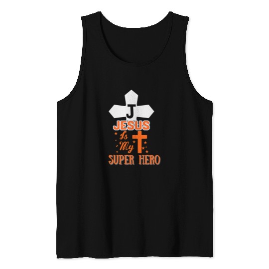 Christian Jesus Christ Christian Jesus Is My Superhero Cute Powerful Christian 174 Bible Verse Christ Tank Tops