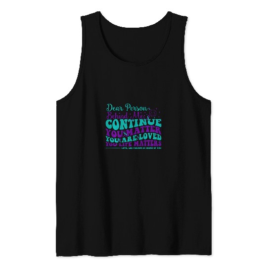 Dear Person Behind Me suicides Prevention Awareness Groovy Tank Tops