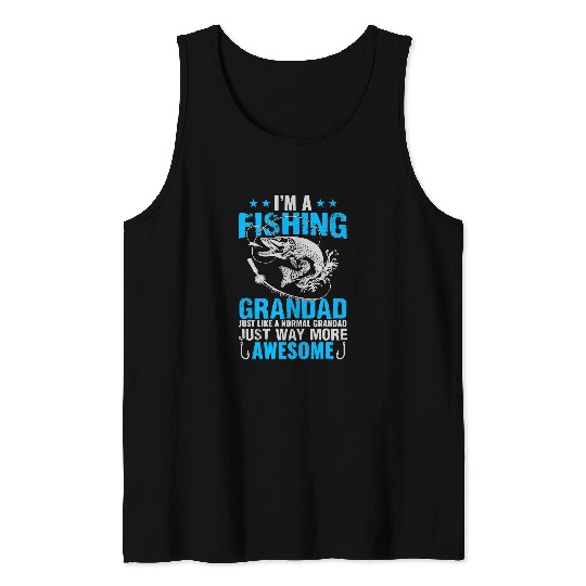 Fishing Mens Fishing Grandad Matching Big Fish Ice Fishing Lover Fisher Tank Tops