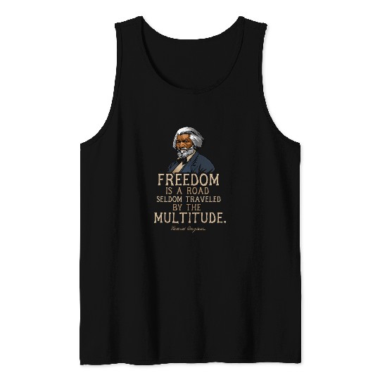 Frederick Douglass Quote for Black History Month 5 Tank Tops