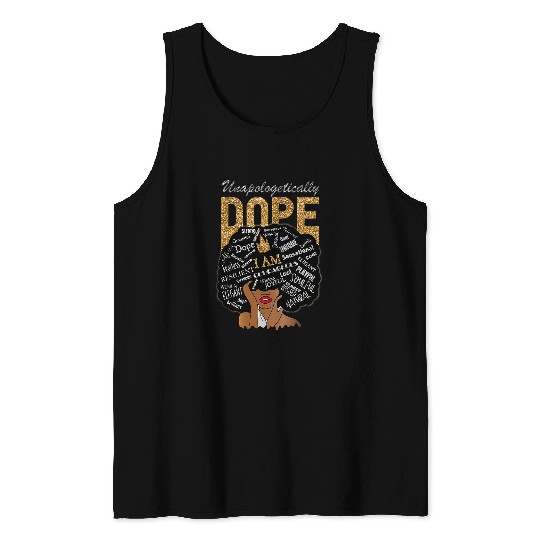 afro melanin unapologetically dope diva woman black history 1 Tank Tops