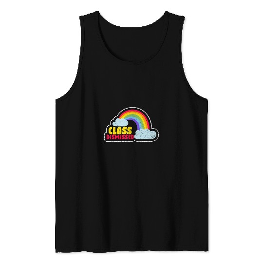Happy Last Day Of School Student Teacher Class Dismissed 3 Tank Tops
