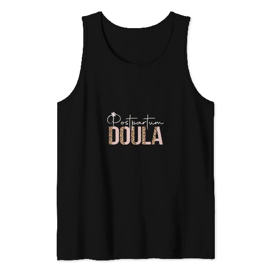 Postpartum Doula Birth Doulas Newborn Labor Specialist 1 Tank Tops