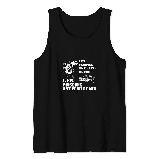 Fishing Mens fishing tee fisherman tee fish fear me women want me 28 Fisher Tank Tops