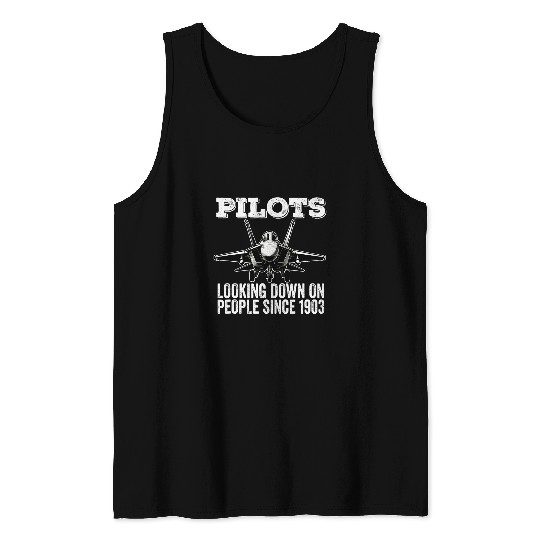 Pilots Looking Down on People Fighter Jet Military Tank Tops