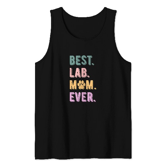 Labrador Lab Dog Womens bests Lab Mom Ever Labrador Retriever Dog Mom Vintage Tank Tops